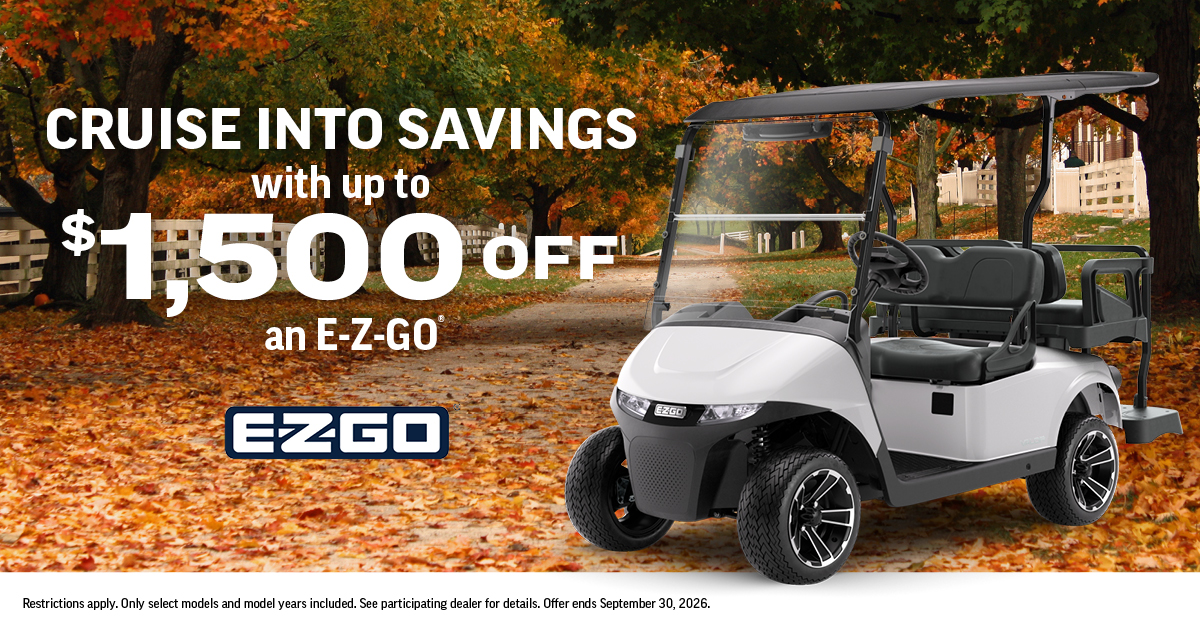 E-Z-GO Cruise Into Savings with up to $1,500 off till September 31